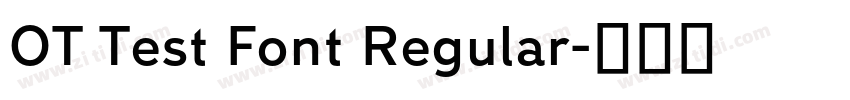 OT Test Font Regular字体转换 OT Test Font Regular字体转换